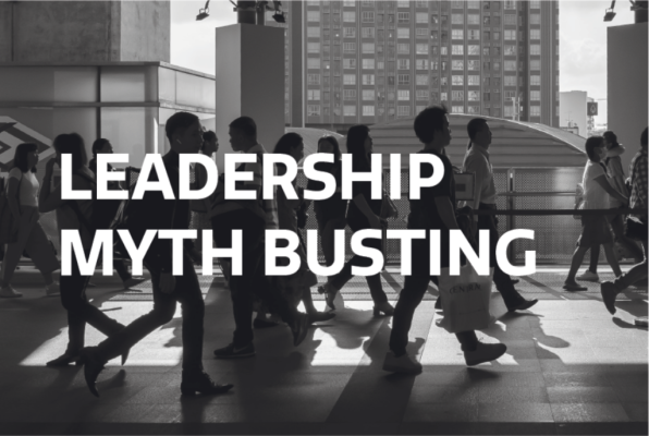 Leadership Myth Busting